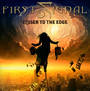 Closer To The Edge - First Signal