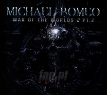 War Of The Worlds PT 2 - Michael Romeo