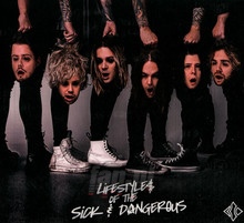 Lifestyles Of The Sick & Dangerous - Blind Channel
