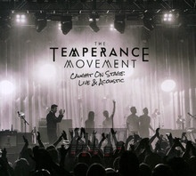 Caught On Stage - Live & Acous - Temperance Movement