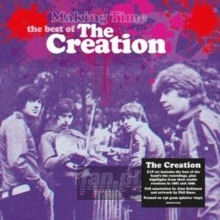 Making Time: The Best Of - The Creation Making Time: The Best Of - The Creation