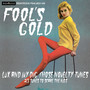 Fool's Gold: Lux & Ivy Dig Those Novelty Tunes - V/A