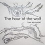 Hour Of The Wolf - Tina Reynaert