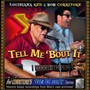 Tell Me 'bout It - Louisiana Red & Bob Corritore