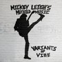 Variants Of Vibe - Mickey Leigh's Mutated Music