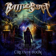 Circus Of Doom - Battle Beast