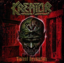 Violent Revolution - Kreator