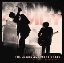 Live At Barrowland - The Jesus & Mary Chain