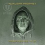 Prophecies 11:21 - Nuklear Prophet