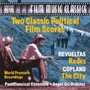 2 Classic Political Film Score - Copland  /  Postclassical Ensemble