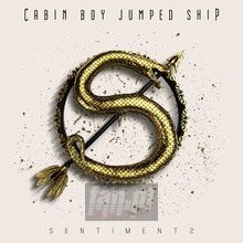 Sentiments - Cabin Boy Jumped Ship