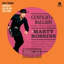 Gunfighter Ballads & Trail Songs - Marty Robbins