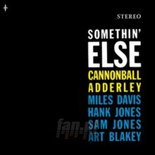Somethin Else - Cannoball Adderley