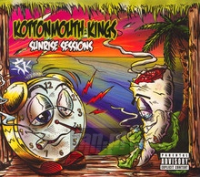 Sunrise Sessions - Kottonmouth Kings