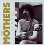 Mothers 1971 - Frank Zappa