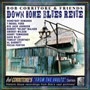 Bob Corritore & Friends: Down Home Blues Revue - Bob Corritore