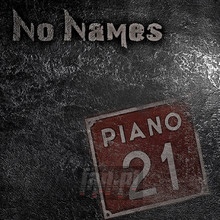 Piano 21 - No Name's