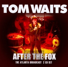 After The Fox - Tom Waits