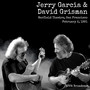 Warfield, San Francisco, 2 February '91 - Jerry Garcia & David Grisman