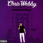 Still Wednesday - Chris Webby