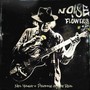 Noise & Flowers - Neil Young
