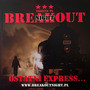 Ostatni Express... - Breakout Night