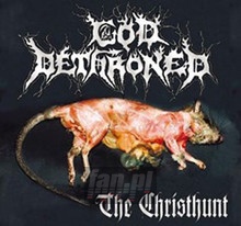 Christhunt - God Dethroned - bigger Christhunt - God Dethroned