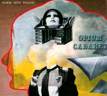 Opium Cabaret - Nurse With Wound