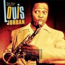 Very Best Of - Louis Jordan Very Best Of - Louis Jordan