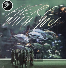 Here With You - Tahiti 80 - bigger Here With You - Tahiti 80