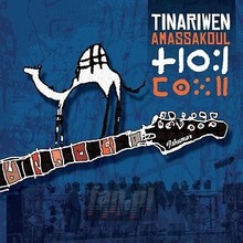 Amassakoul - Tinariwen Amassakoul - Tinariwen