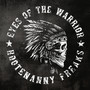 Eyes Of The Warrior - Hootenanny Freaks