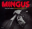 Lost Album From Ronnie Scott's - Charles Mingus Lost Album From Ronnie Scott's - Charles Mingus