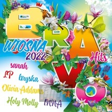 Bravo Hits Wiosna 2022 - Bravo Hits Seasons   