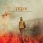 Ted K  OST - V/A