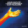 Our Folklore - Louis Matute