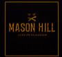 Live In Glasgow - Mason Hill