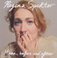 Home Before & After - Regina Spektor