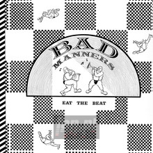 Eat The Beat - Bad Manners - powiększ Eat The Beat - Bad Manners