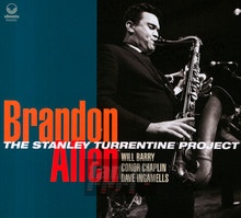The Stanley Turrentine Project - Brandon Allen