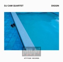 Diggin - DJ Cam
