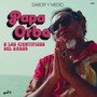 Sabor Y Medio - Papa Orbe  & Los Cientifcos Del Sabor