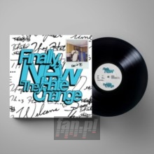 Finally, New - They Hate Change Finally, New - They Hate Change