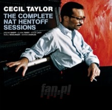 Complete Nat Hentoff Sessions - Cecil Taylor