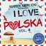 Przedstawia: I Love Polska 4 - Marek    Sierocki 