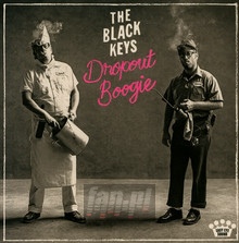 Dropout Boogie - The Black Keys 