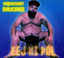 Wędrowny Druciarz - Lej Mi Pół - bigger Wędrowny Druciarz - Lej Mi Pół