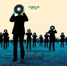 Give It Back - The Pineapple Thief Give It Back - The Pineapple Thief
