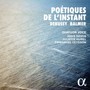 Poetiques De L'instant - Balmer  /  Hurel