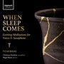 When Sleep Comes - Forshaw